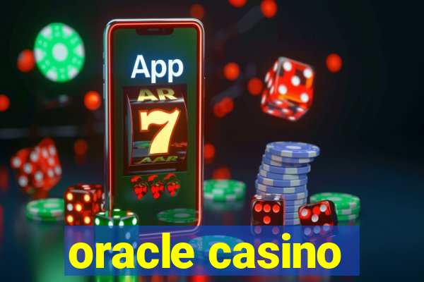 oracle casino