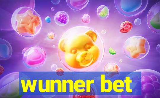 wunner bet