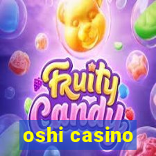 oshi casino