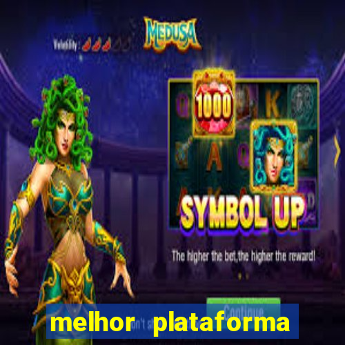 melhor plataforma de jogo do tigrinho