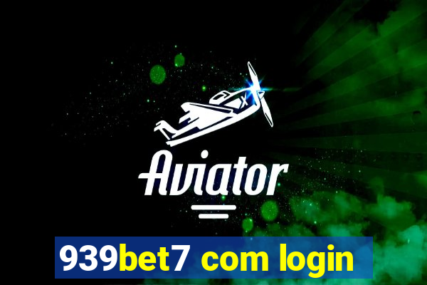 939bet7 com login