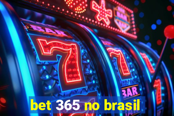 bet 365 no brasil