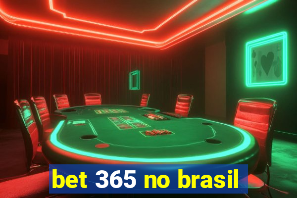 bet 365 no brasil