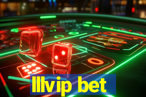 lllvip bet