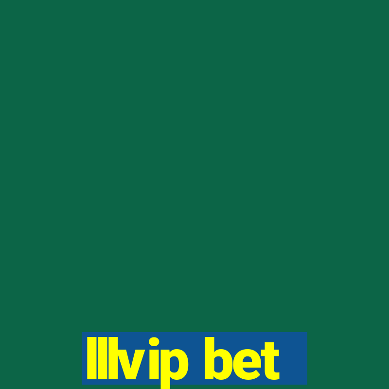 lllvip bet