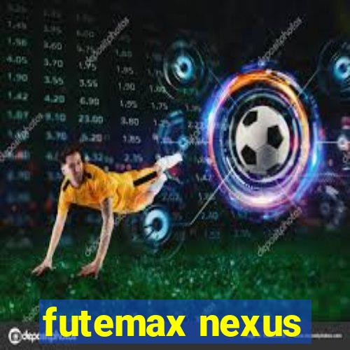 futemax nexus