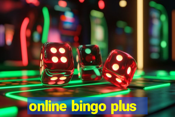 online bingo plus