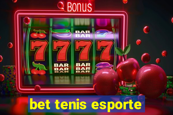 bet tenis esporte