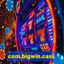 com.bigwin.casino