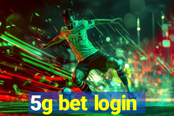 5g bet login