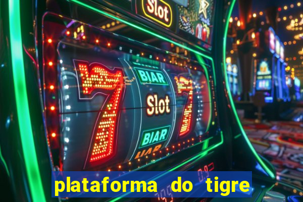 plataforma do tigre de 5 reais