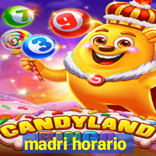 madri horario