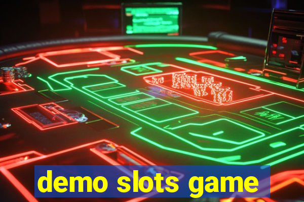 demo slots game