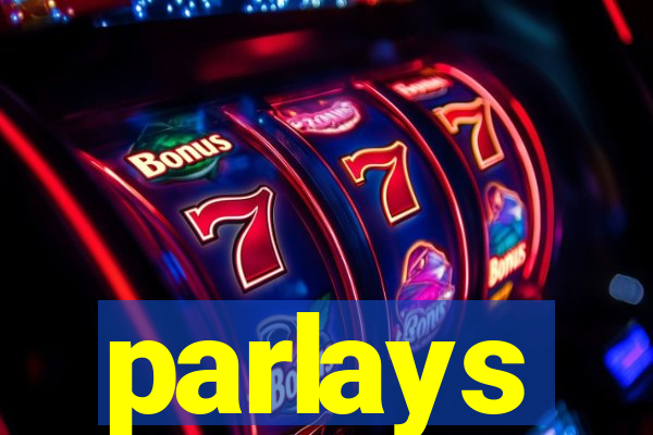 parlays