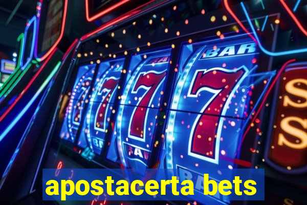 apostacerta bets