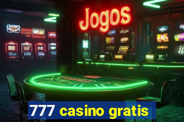 777 casino gratis