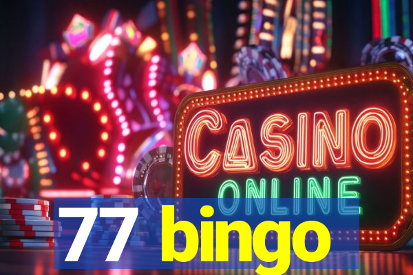 77 bingo