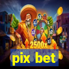 pix bet