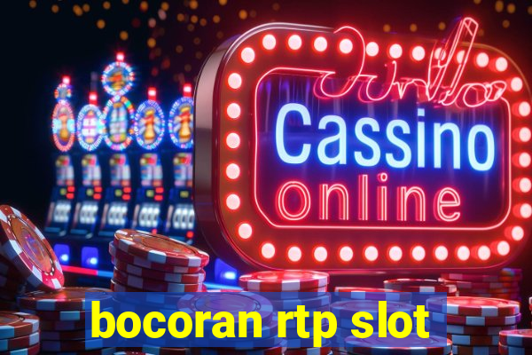 bocoran rtp slot