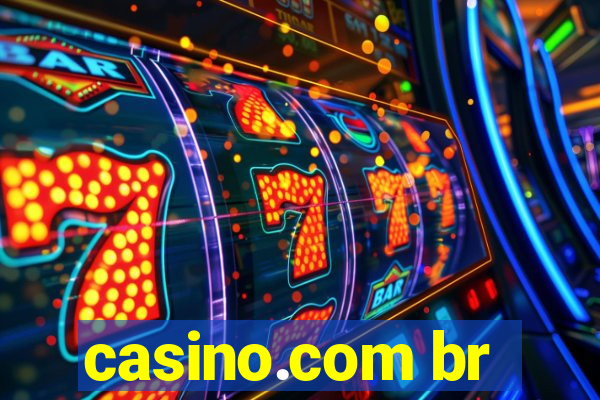 casino.com br