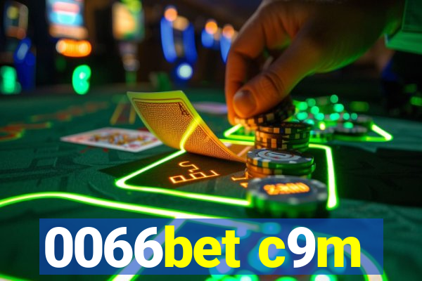 0066bet c9m