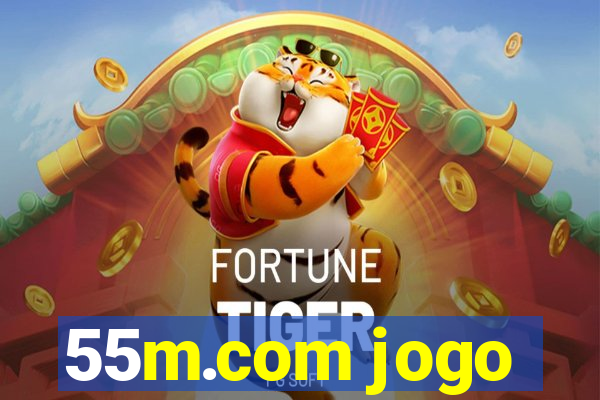 55m.com jogo