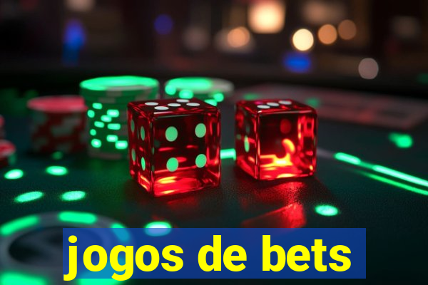 jogos de bets