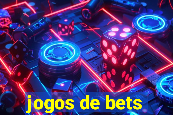 jogos de bets