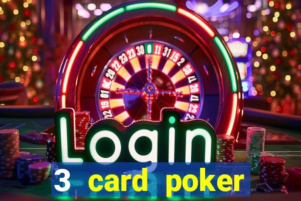 3 card poker casino near me