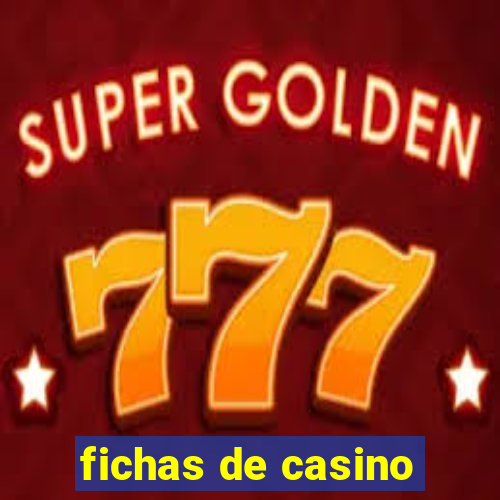 fichas de casino