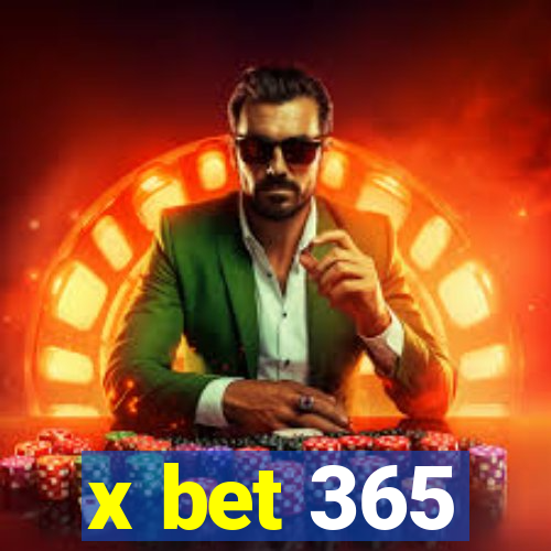 x bet 365