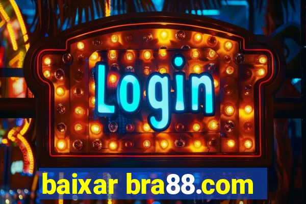 baixar bra88.com