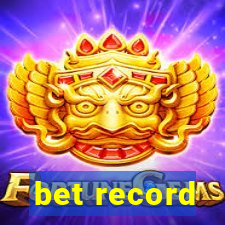 bet record