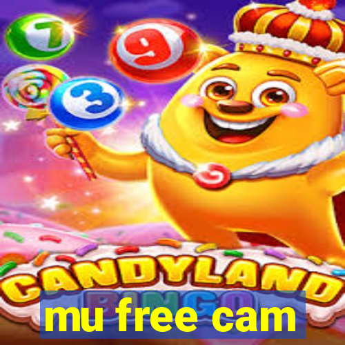 mu free cam