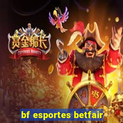 bf esportes betfair