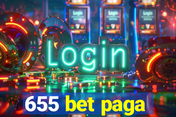 655 bet paga