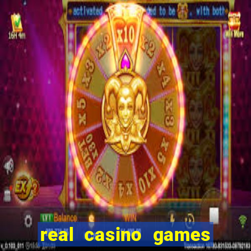 real casino games real money