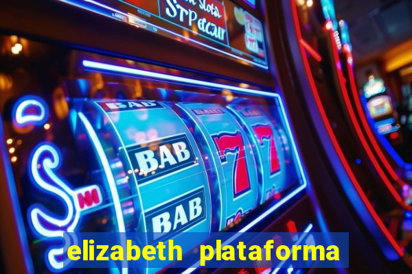 elizabeth plataforma de jogos