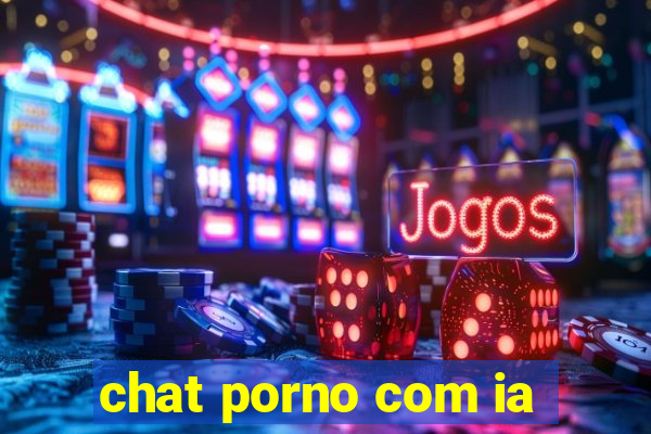 chat porno com ia