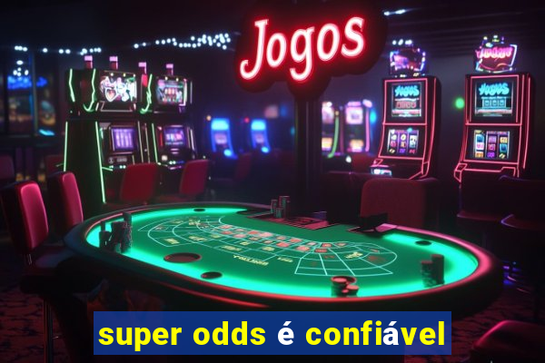 super odds é confiável