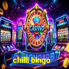 chilli bingo