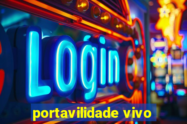 portavilidade vivo