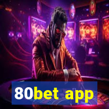 80bet app