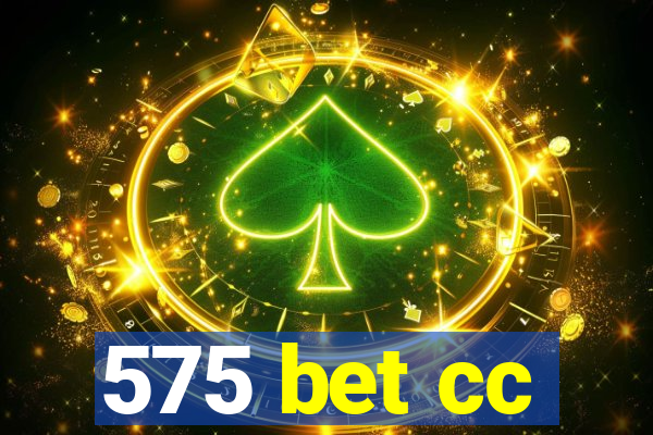 575 bet cc