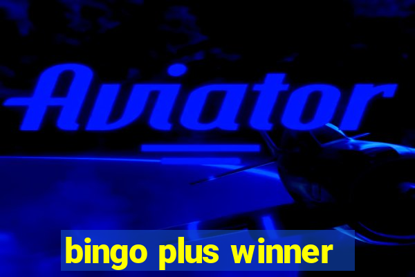 bingo plus winner