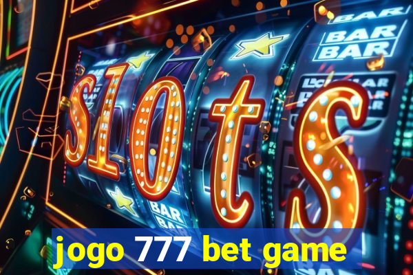 jogo 777 bet game