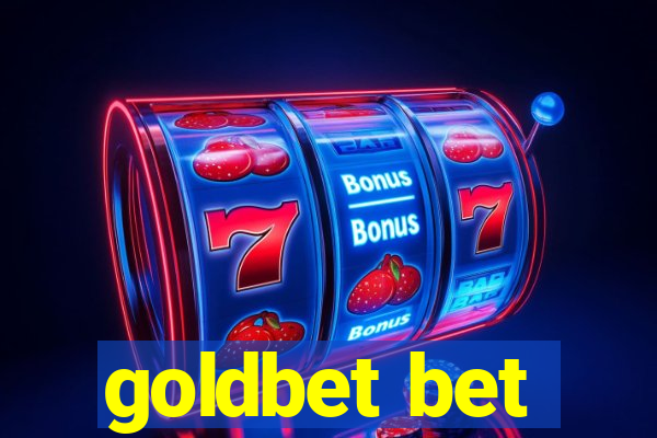 goldbet bet