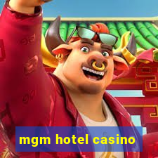 mgm hotel casino