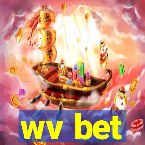 wv bet