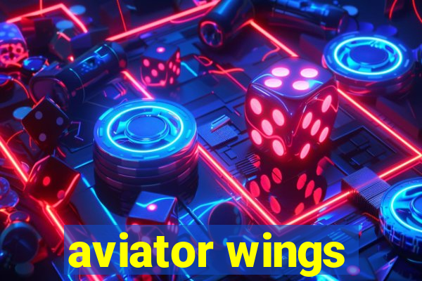 aviator wings